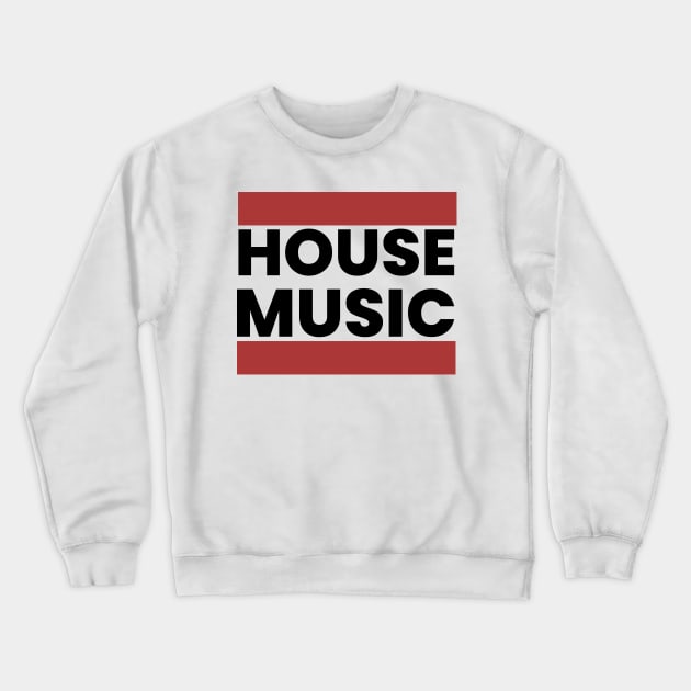 HOUSE MUSIC  - DMC Steez (black) Crewneck Sweatshirt by DISCOTHREADZ 